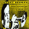 Jazz immortal 1946, Sonny Berman