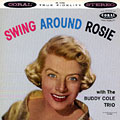 Swing around Rosie, Rosemary Clooney