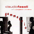 Gammatrio, Claudio Fasoli