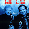 Concerts, Richard Galliano , Michel Portal