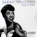 Street of dreams, Sarah Vaughan