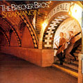 Straphangin', Michael Brecker , Randy Brecker