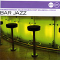 Bar jazz, Dizzy Gillespie , Coleman Hawkins , Billie Holiday