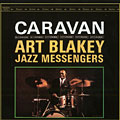 Caravan, Art Blakey