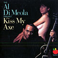 Kiss me axe, Al Di Meola