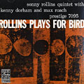 Rollins plays for Bird, Sonny Rollins