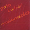 Apasionado, Gato Barbieri