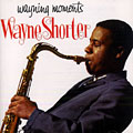 Wayning Moments, Wayne Shorter