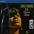 The queen alone, Carla Thomas