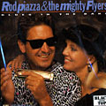 Blues in the dark, Rod Piazza