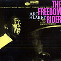 the freedom rider, Art Blakey ,  The Jazz Messengers