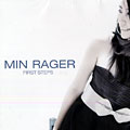 First Steps, Min Rager
