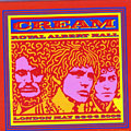 Cream: Royal Albert Hall, Ginger Baker , Jack Bruce , Eric Clapton ,  Cream