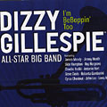 I'm beboppin'too, Dizzy  Gillespie All-Star Big Band