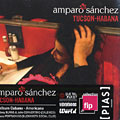 Tucson- Habana, Amparo Sanchez