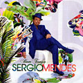 Bom tempo, Sergio Mendes