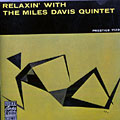 Relaxin' with the Miles Davis Quintet, Miles Davis