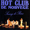 Swing de Paris,  Hot Club De Norv�ge