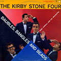 Baubles, Bangles and beads: The Kirby Stone four, Kirby Stone