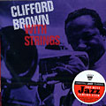 with strings, Clifford Brown