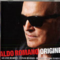 Origine, Aldo Romano