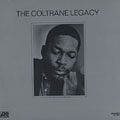 The Coltrane legacy, John Coltrane