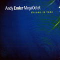 dreams in tune, Andy Emler