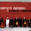 Sin rumba no hay son!, Septeto Nacional , Ignacio Pineiro