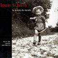 La moitie du monde, Louis Sclavis