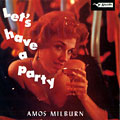 Let's have a Party, Amos Milburn