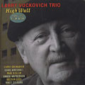 High Wall: Real Life film noir, Larry Vuckovich