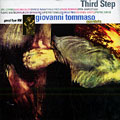 Thrid step, Giovanni Tommaso