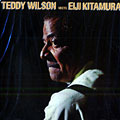 Teddy Wilson Meets Eiji Kitamura, Teddy Wilson