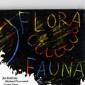 Flora Fauna, Jonathan Birkholz , Michael Formanek , Devin Gray