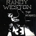 The healers, Randy Weston