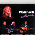 Mannick- Autrement,  Mannick