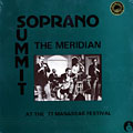 The meridian: Soprano summit at the '77 Manassas Festival, Tommy Benford , Kenny Davern , Marty Grosz , Steve Novosel , Bob Wilber