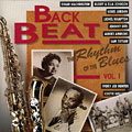 Back Beat - the rhythm of the Blues vol. 1, Albert Ammons , Lionel Hampton , Ella Johnson , Louis Jordan , Johnny Otis , Dinah Washington