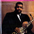 Takes Charge, Cannonball Adderley
