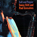 Salt and pepper, Paul Gonsalves , Sonny Stitt