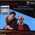 the rare delight of you, John Pizzarelli , George Shearing