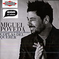 Coplas del querer, Miguel Poveda