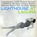 Lighthouse at Laguna, Hampton Hawes , Barney Kessel , Howard Rumsey