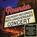 Rounder Records 40th Anniversary Concert,  Various Artists