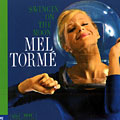 Swingin' on the Moon, Mel Torme