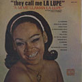 They Call Me La Lupe,  La Lupe