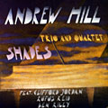 Shades, Andrew Hill