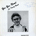 Yes, yes, Nonet, Lee Konitz