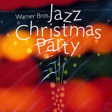 Jazz Christmas Party,Kevin Mahogany , Brad Mehldau , Joshua Redman , Mark Turner