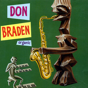 Don Braden Organic,Don Braden
